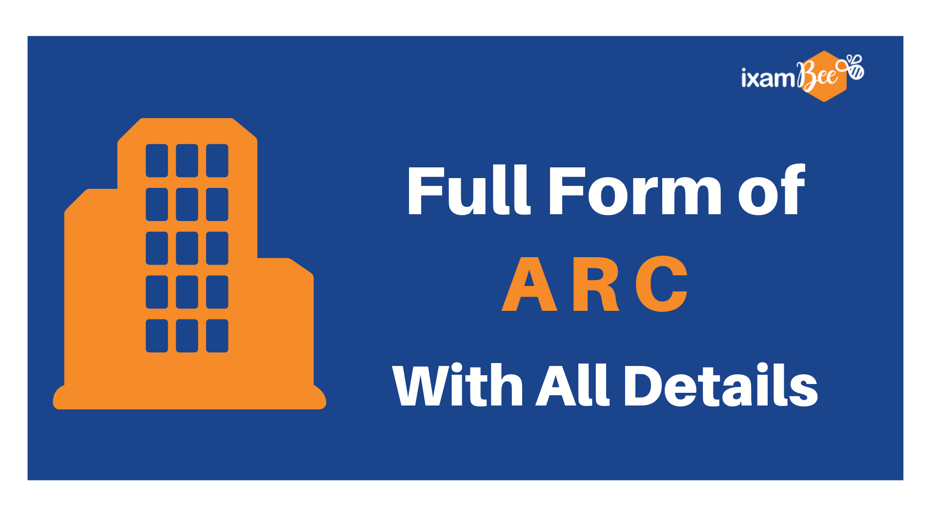 full-form-of-arc-what-does-arc-stand-for