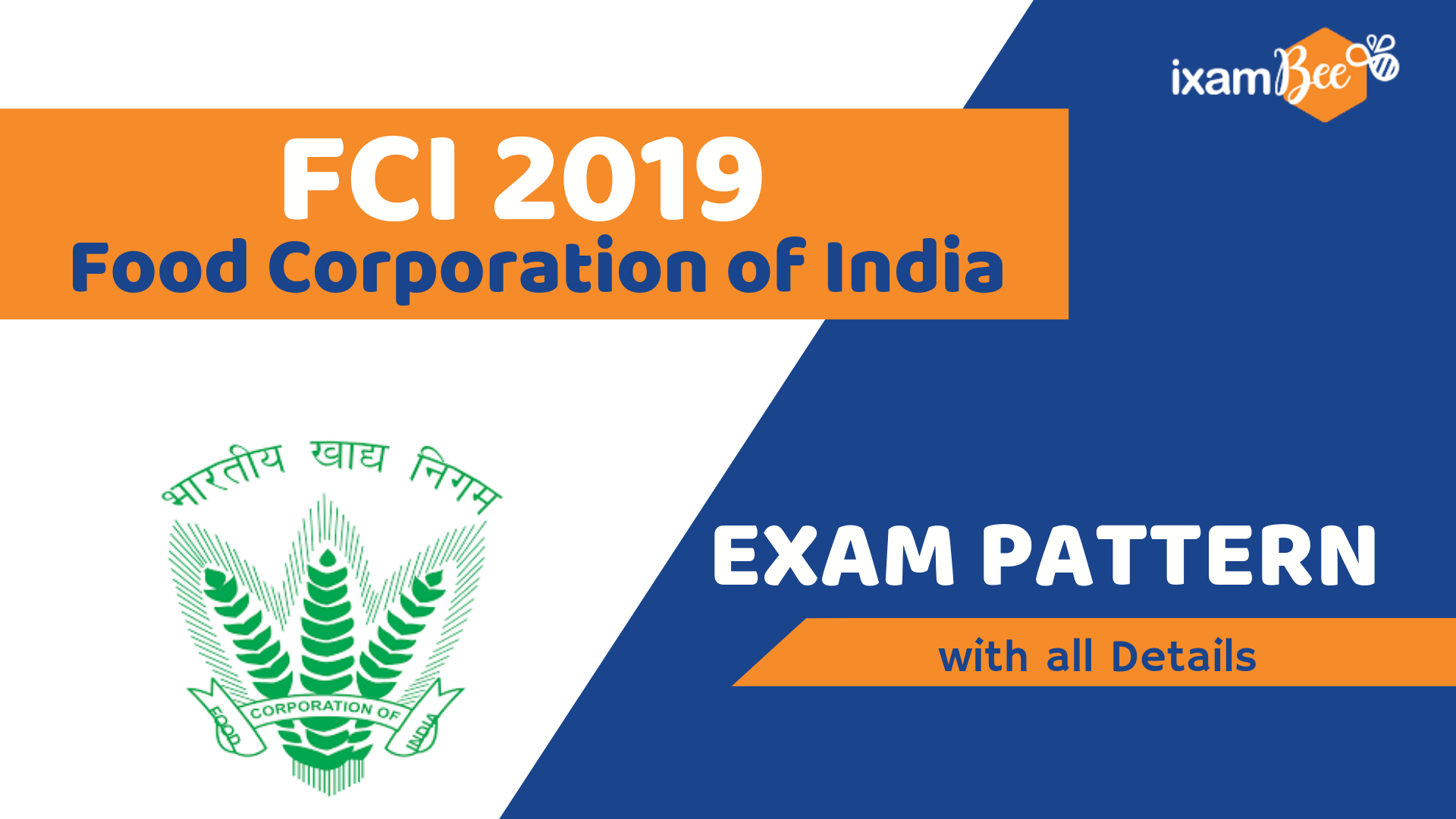 Fci 2019 Food Corporation Of India Fci Exam Pattern Vacancies