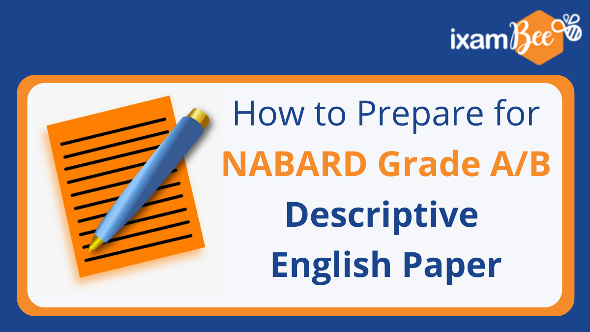 NABARD 2019: How To Prepare For NABARD Grade A/Grade B Descriptive ...