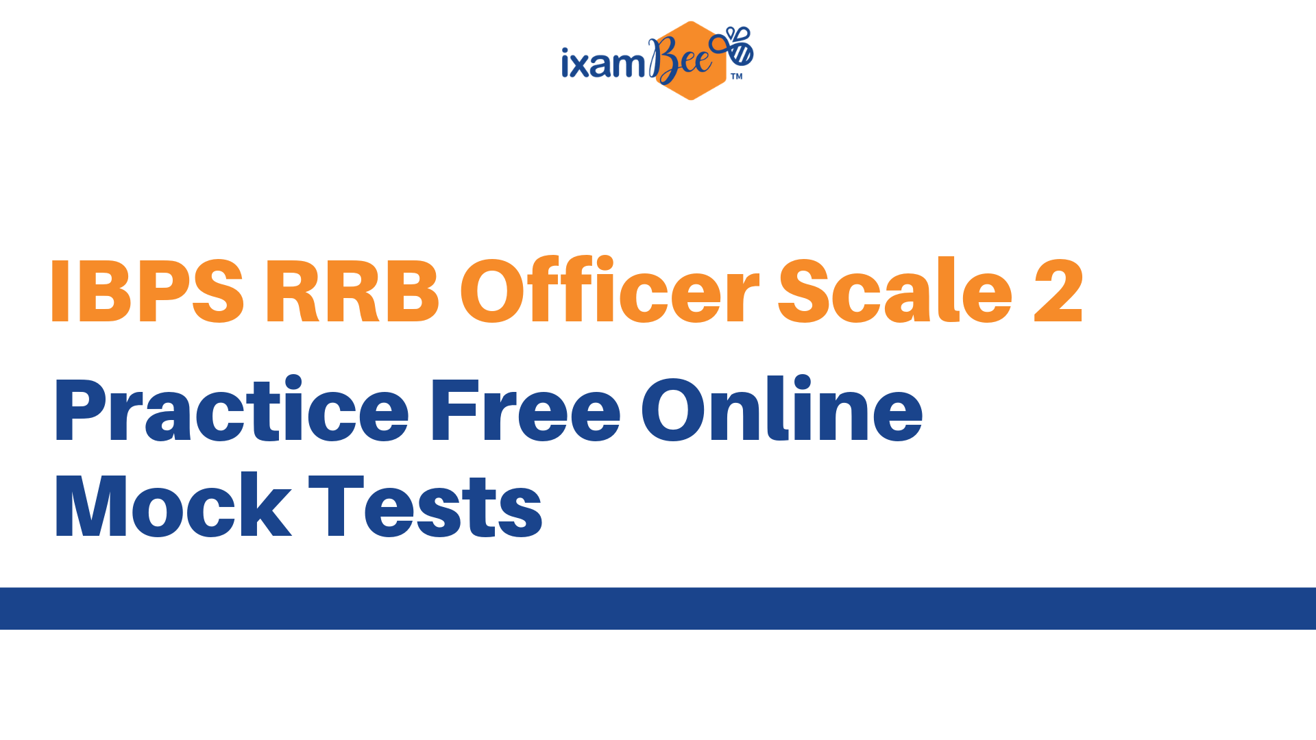 IBPS RRB Officer Scale 2 2019: Practice Free Online Mock Tests