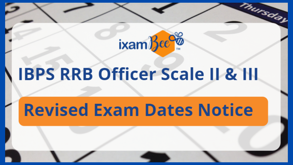 IBPS RRB Exam 2019: Officer Scale 1,2 & 3 Exam Dates Revised