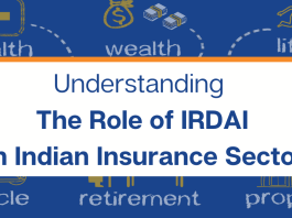 Understanding The Role of IRDA in Indian Insurance Sector