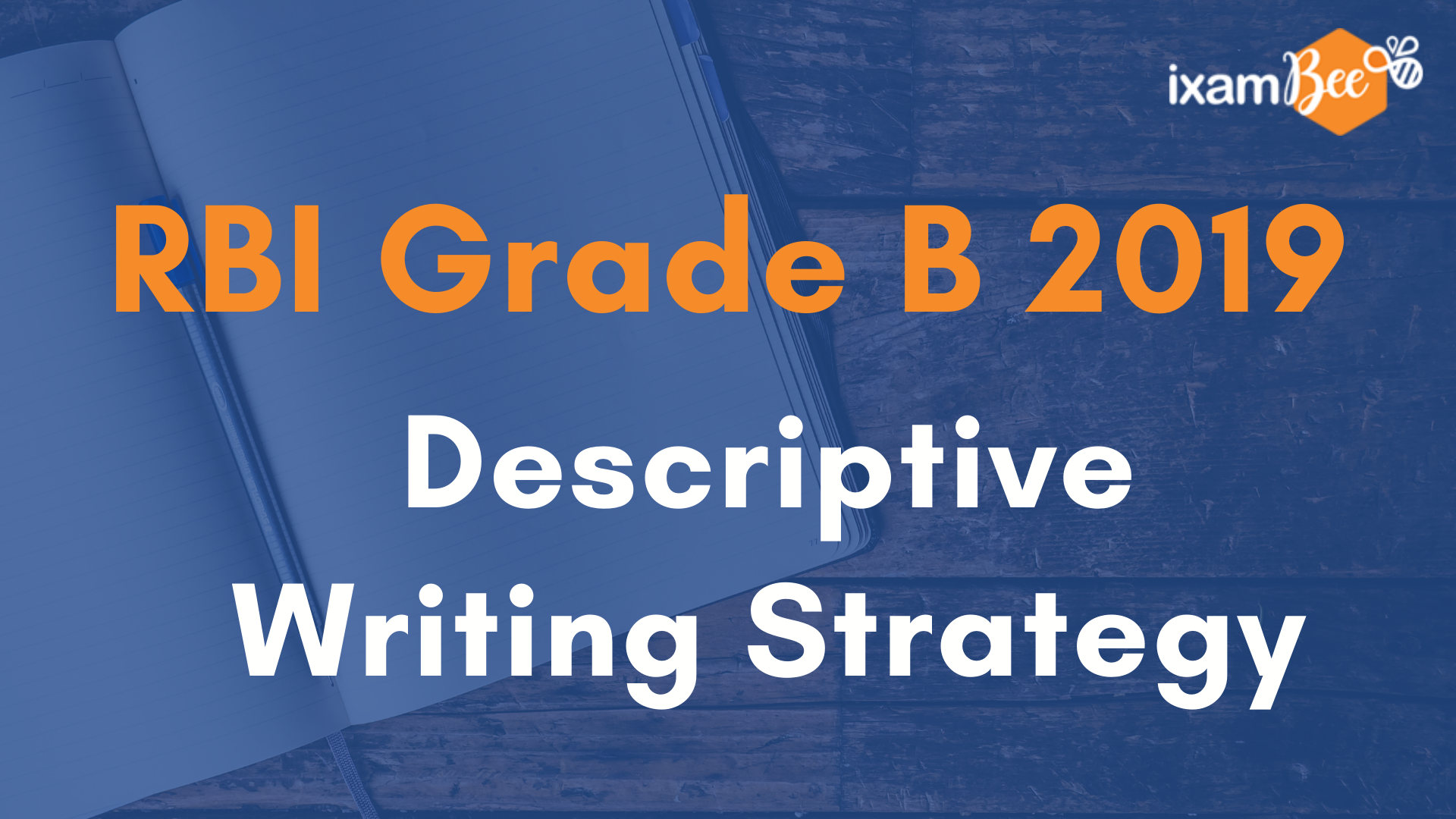 RBI Grade B 2019: Writing Tips For RBI Grade B Phase 2