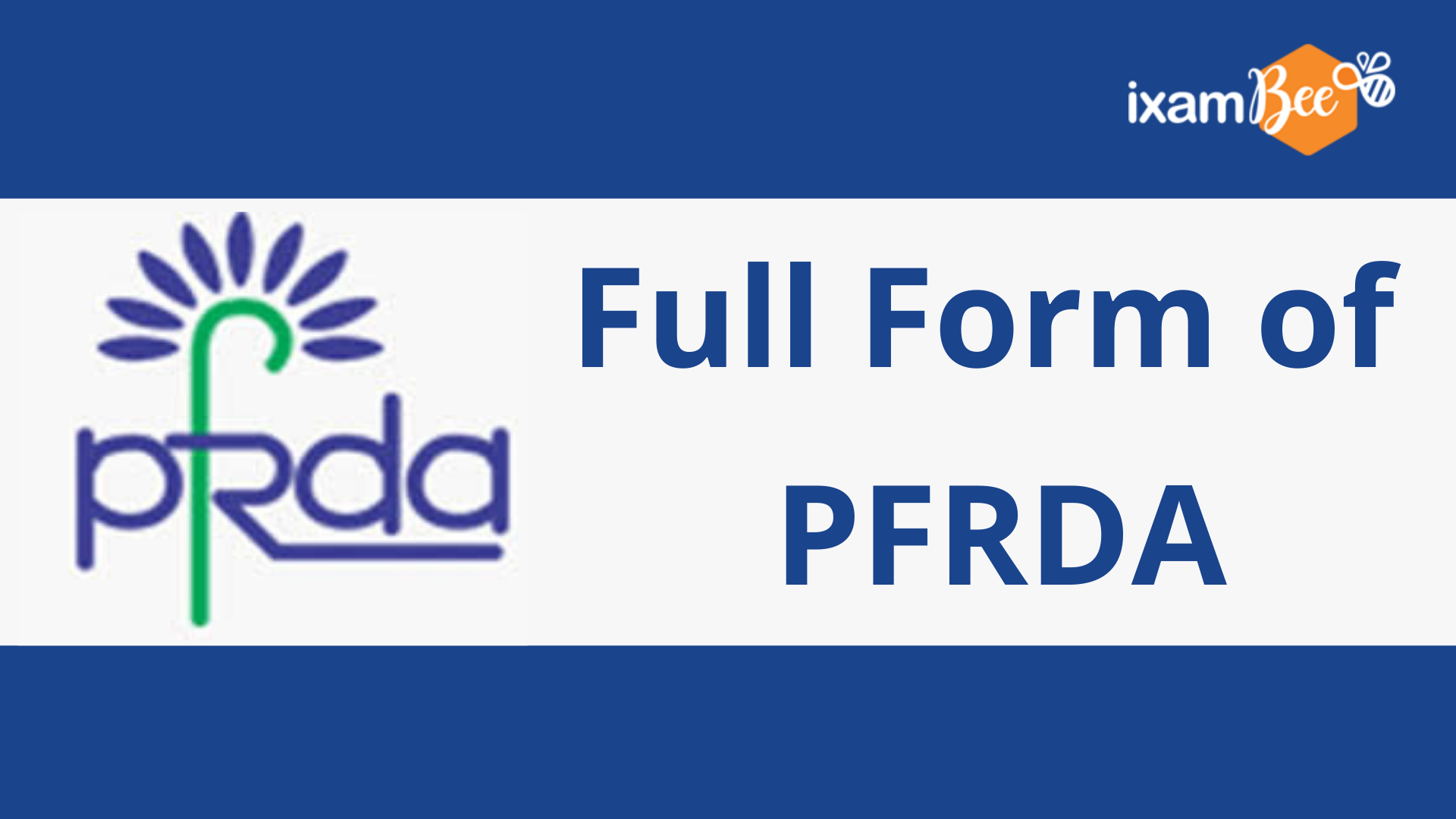 Full Form Of PFRDA | What Does PFRDA Stand For?