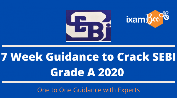 7 Thursdays, 7 Steps for SEBI Grade A 2020: Step One SEBI Grade A Preparation