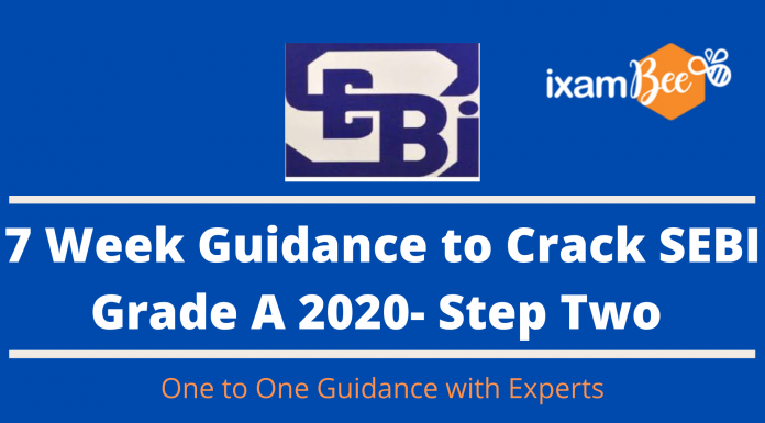 7 Thursdays, 7 Steps for SEBI Grade-A 2020: Step Two