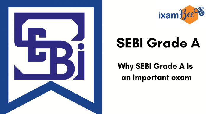 SEBI Grade A Details
