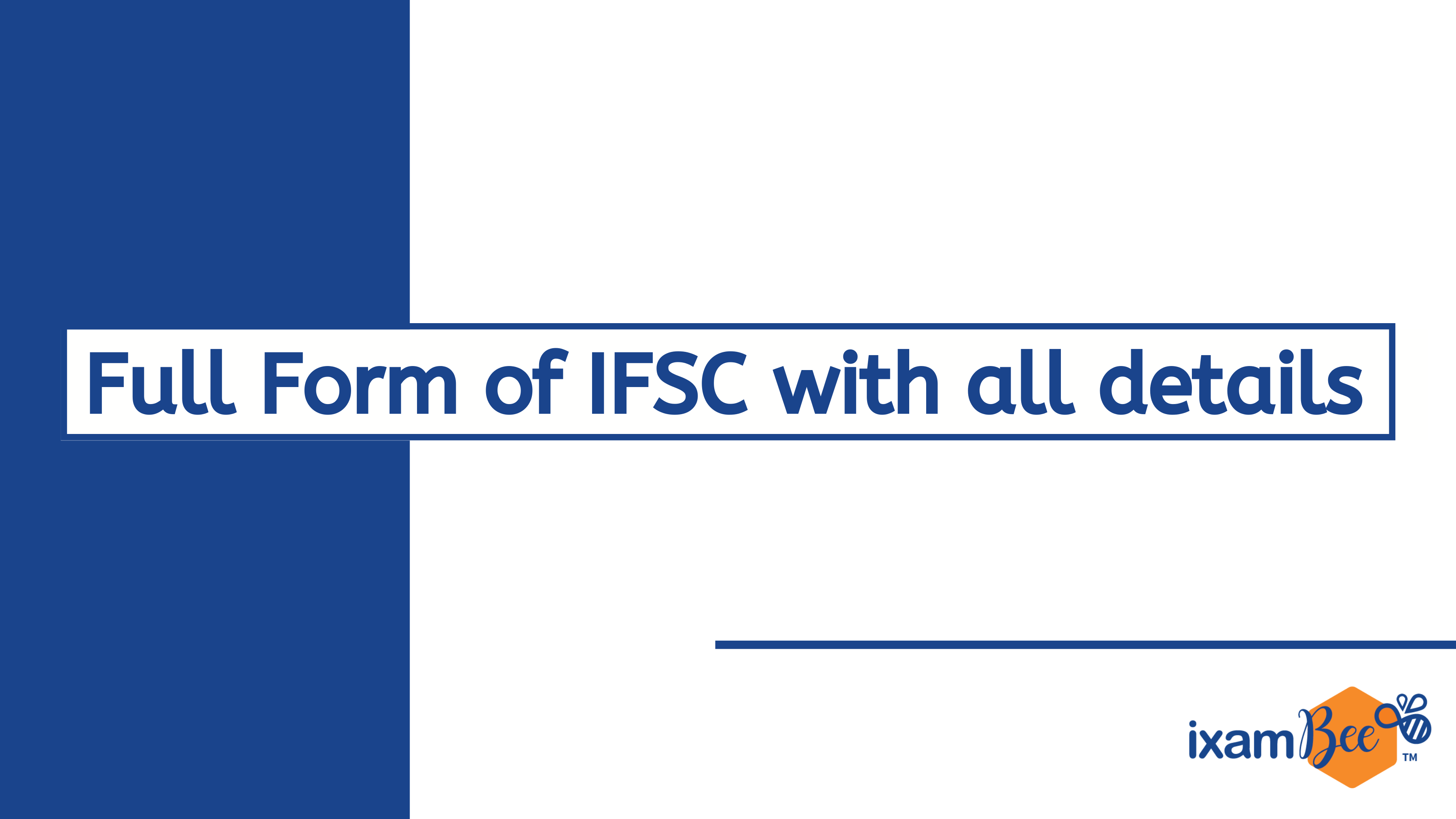 full-form-of-ifsc-with-all-details-updated