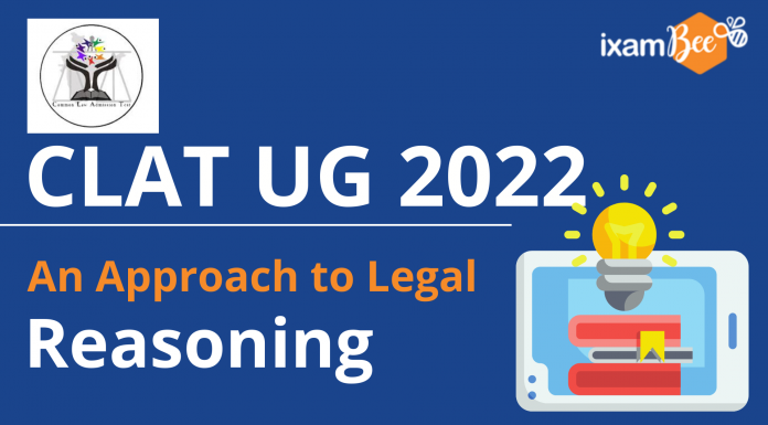 CLAT UG 2022: An Approach to Legal Reasoning CLAT UG 2022: An Approach to Legal Reasoning