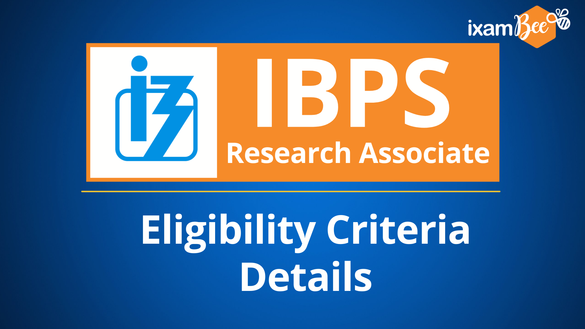 ibps-recruitment-for-research-associate-2021-eligibility-criteria