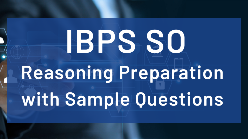 IBPS SO reasoning