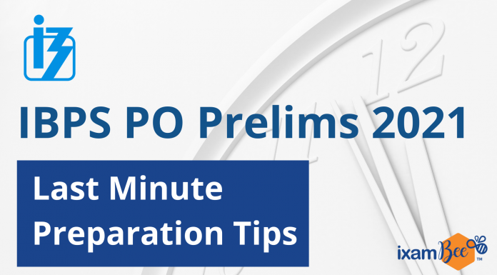 IBPS PO Prelims 2021: Last Minute Preparation Tips