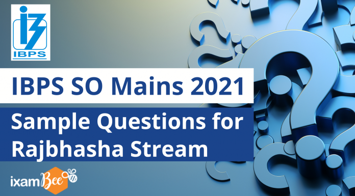 IBPS SO Mains 2021-22: Sample Questions for Rajbhasha Adhikari Stream