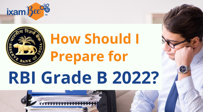 How to Prepare for RBI Grade B 2022? Start Your Preparation Today!