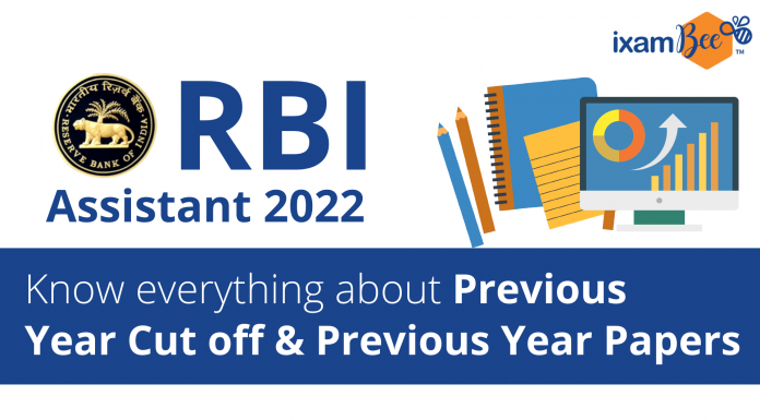 RBI Assistant 2022: Everything To Know About Previous Year Cut-off and Previous Year Papers