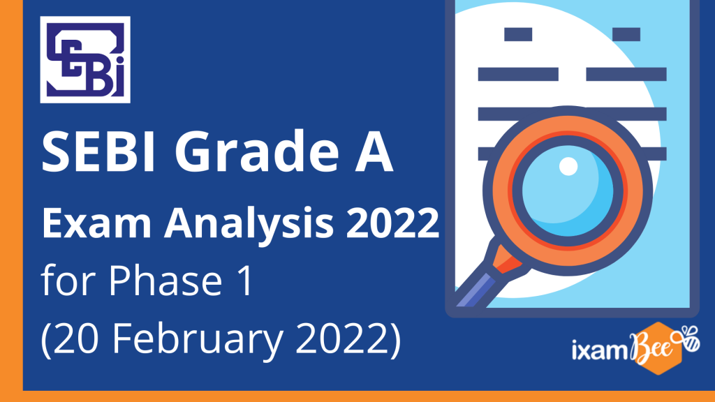 SEBI Grade A Exam Analysis 2022 Phase 1 (General)