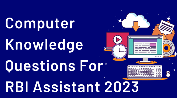 Computer Knowledge Questions (Mixed) for RBI Assistant and SBI Clerk.