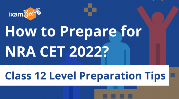 NRA CET 2022: Best Preparation Tips for Class 12-level Exam