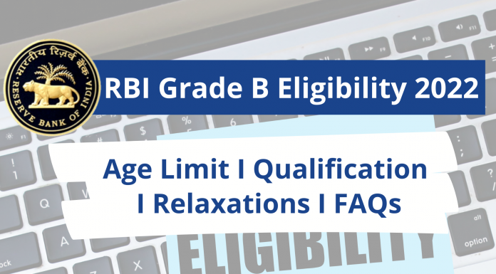 RBI Grade B Eligibility 2022