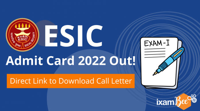 ESIC UDC Mains Admit Card 2022 Out! Direct Link to Download Call Letter ESIC UDC Mains Admit Card 2022