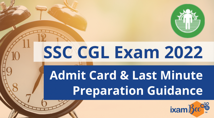 SSC CGL Exam 2022: Last Minute Tips for You! SSC CGL Last Minute Tips