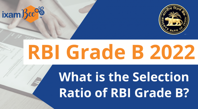 RBI Grade B 2022: What is the Selection Ratio of RBI Grade B Exam? RBI Grade B 2022: What is the Selection Ratio of RBI Grade B Exam?