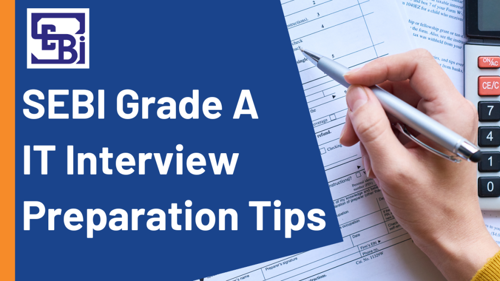 SEBI Grade A IT Interview Questions