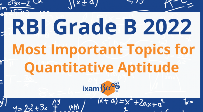 RBI Grade B 2022: Most Important Topics for Quantitative Aptitude RBI Grade B 2022: Most Important Topics for Quantitative Aptitude