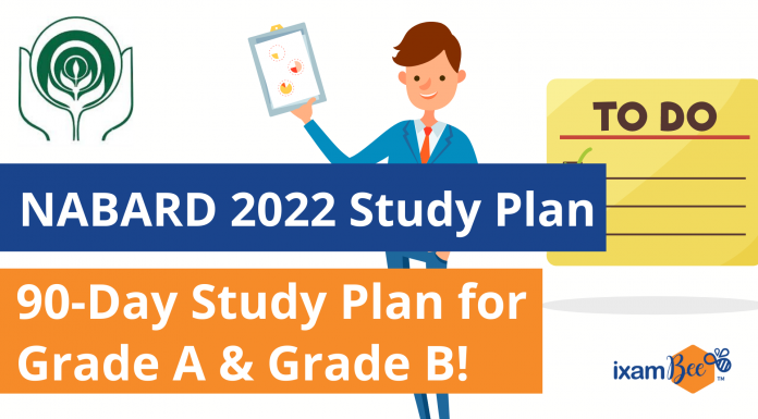 NABARD 2022 Study Plan: 90-Day Study Plan for Grade A & Grade B! NABARD 2022 Study Plan