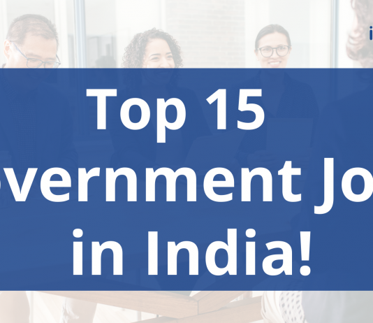Top 15 Government Jobs in India