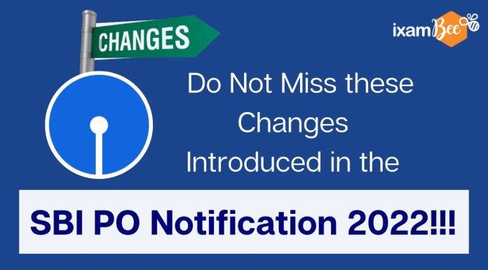 SBI PO Notification 2022 changes
