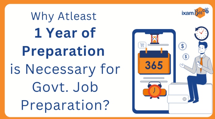 How Much Time is Required to Prepare for a Government Exam?