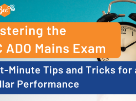 Mastering the LIC ADO Mains Exam: Last-Minute Tips and Tricks for a Stellar Performance