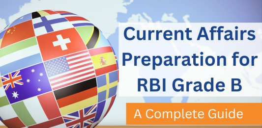 Current Affairs Preparation RBI Grade B Exam