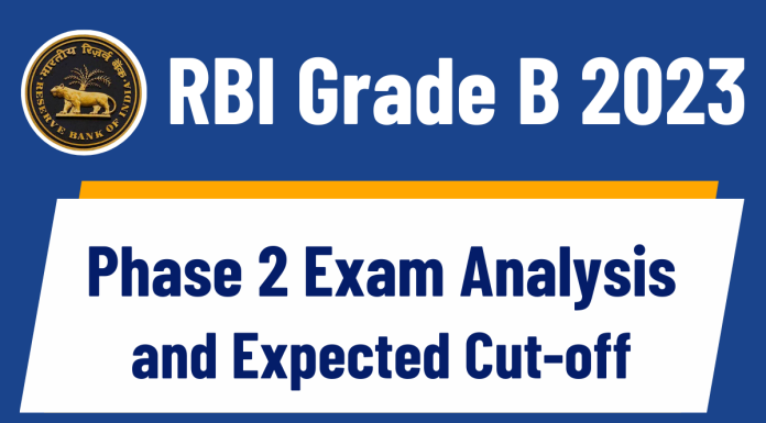 RBI Grade B 2023: Phase 2 Exam Analysis and Expected Cut off