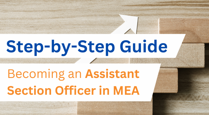 How to become an Section Officer Assistant in Ministry of External affairs