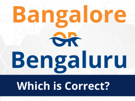 What is the correct name; Bangalore or Bengaluru?