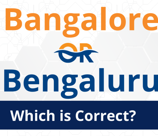 What is the correct name; Bangalore or Bengaluru?