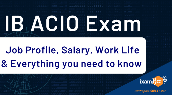 Introduction to IB ACIO Exam, intelligence bureau