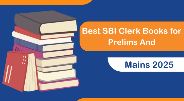 Best SBI Clerk Books for Prelims And Mains 2025
