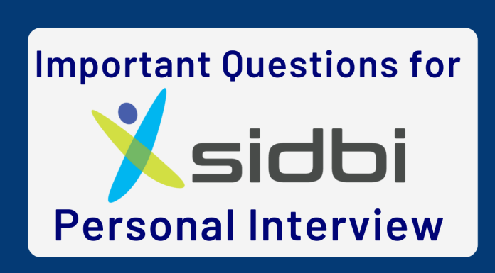 Important Personal Interview Questions for SIDBI Grade A 2024 SIDBI Questions
