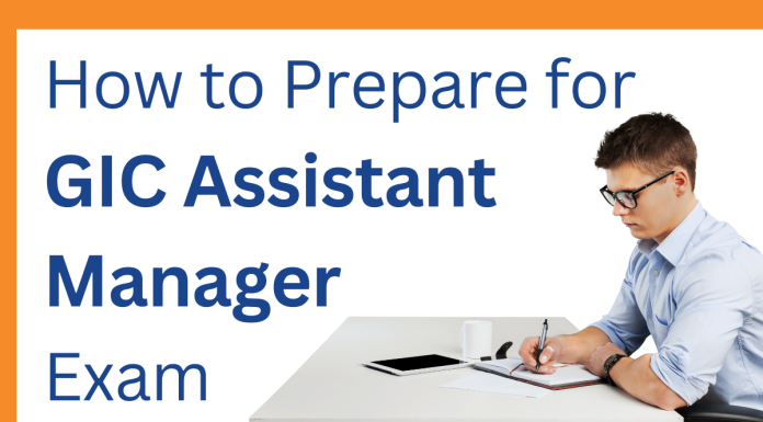 How to Prepare for GIC Assistant Manager Exam