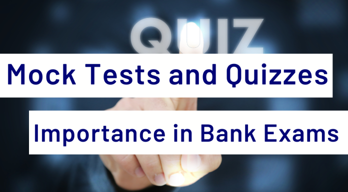 Mock Tests and Quizzes