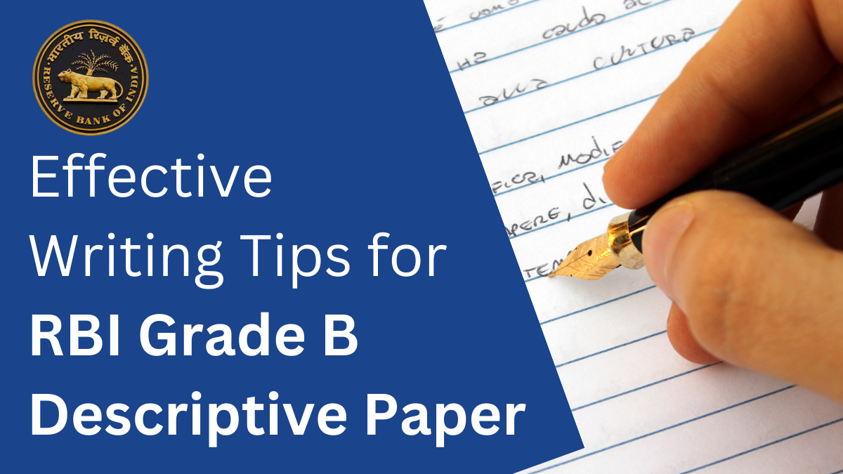 Effective Writing Tips For RBI Grade B Descriptive Paper - Ixambee