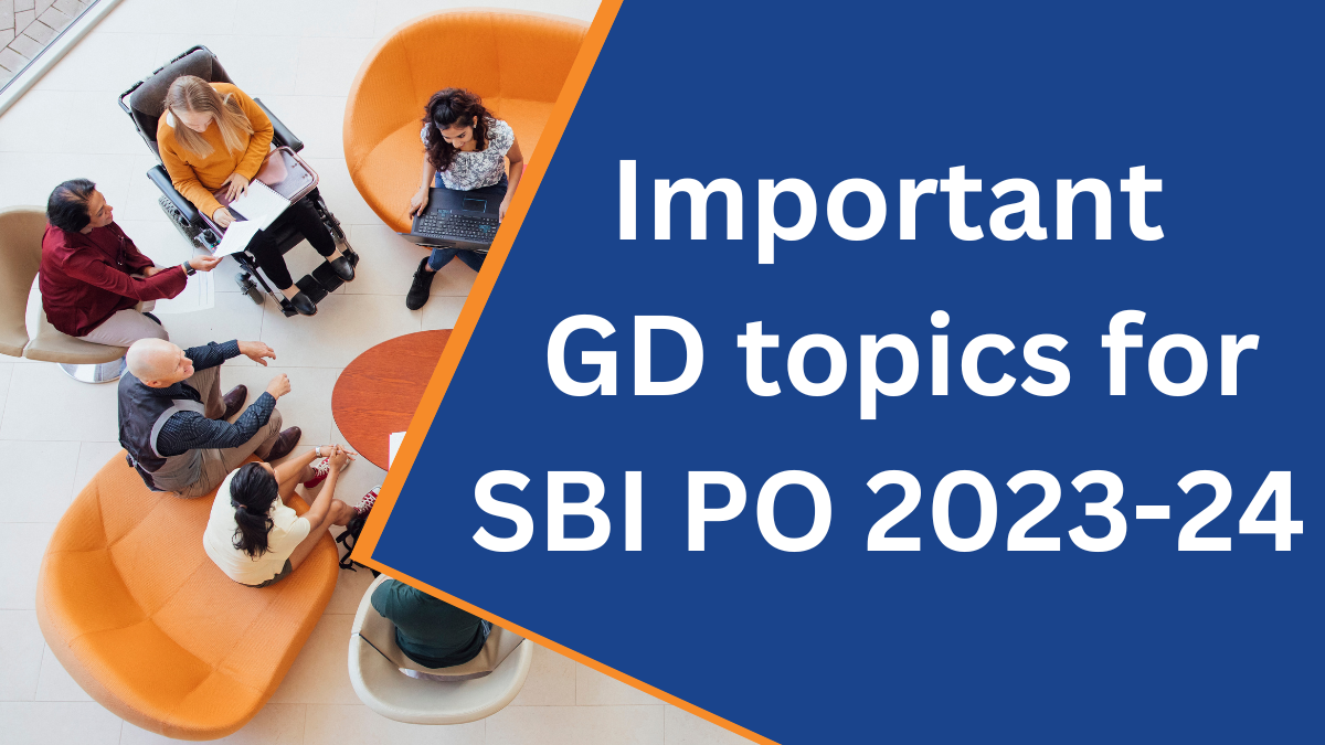 important-topics-for-sbi-po-gd-2023-24