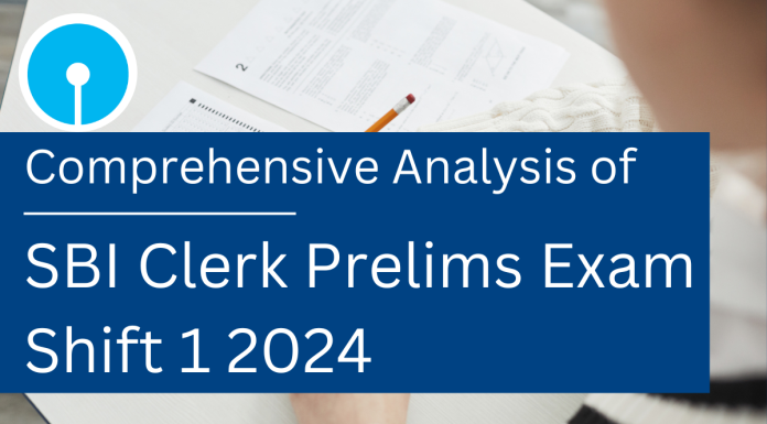 SBI Clerk Prelims Exam Shift 1 2024