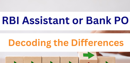 RBI Assistant or Bank PO, IBPS PO, SBI PO