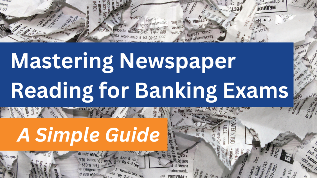 How to read newspaper for banking exam