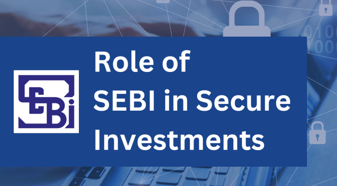 The Role of SEBI in Ensuring Secure Investments SEBI Grade A Exam, SEBI