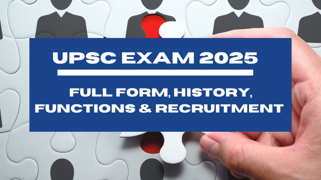 UPSC Exam 2025